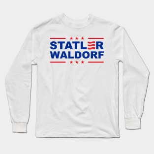 Statler and Waldorf For President 2024 Long Sleeve T-Shirt